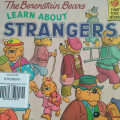 THE BERENSTAIN BEARS LEARN ABOUT STRANGERS