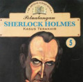 KASUS TERAKHIR 5 / SHERLOCK HOLMES