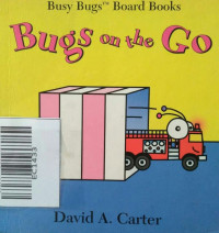 BUGS ON THE GO / BUSY BUGS