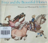 FRITZ AND THE BEAUTIFUL HORSES