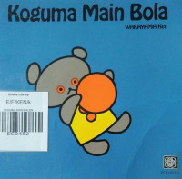 KOGUMA MAIN BOLA