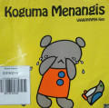 KOGUMA MENANGIS