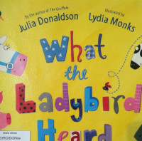 WHAT THE LADYBIRD HEARD