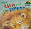 THE LION AND THE MOUSE / EARLY STEP INTO READING