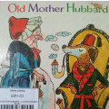 OLD MOTHER HUBBARD / A LITTLE GOLDEN BOOK