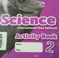 SCIENCE ACTIVITY BOOK 2 INTERNATIONAL (2ND EDITION) / MY PALS ARE HERE!