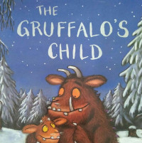 THE GRUFFALO'S CHILD