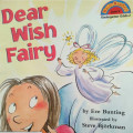 DEAR WISH FAIRY / HELLO READER!