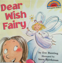 DEAR WISH FAIRY / HELLO READER!