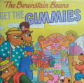THE BERENSTAIN BEARS GET THE GIMMIES
