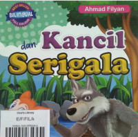 KANCIL DAN SERIGALA