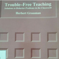 TROUBLE-FREE TEACHING