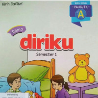 DIRIKU / BUKU SISWA PAUD/TKA SEMESTER 1