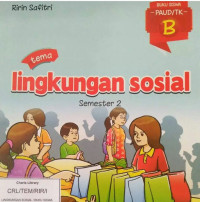 LINGKUNGAN SOSIAL / BUKU SISWA PAUD/TKB SEMESTER 2