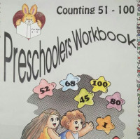 COUNTING 51-100 PRESCHOOLERS WORKBOOK