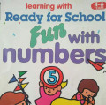 READY FOR SCHOOL FUN WITH NUMBERS