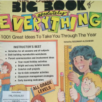 INSTRUCTOR'S BIG BOOK OF ABSOLUTELY EVERYTHING