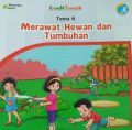 MERAWAT HEWAN DAN TUMBUHAN TEMA 6 BUKU SISWA SD/MI KELAS II