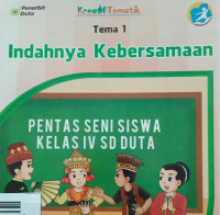 INDAHNYA KEBERSAMAAN TEMA 1 BUKU GURU SD/MI KELAS IV