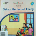 SELALU BERHEMAT ENERGI TEMA 2 BUKU GURU SD/MI KELAS IV