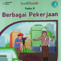 BERBAGAI PEKERJAAN TEMA 4 BUKU GURU SD/MI KELAS IV