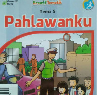 PAHLAWANKU TEMA 5 BUKU GURU SD/MI KELAS IV