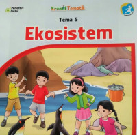 EKOSISTEM TEMA 5 BUKU SISWA SD/MI KELAS V