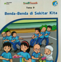 BENDA-BENDA DI SEKITAR KITA TEMA 9 BUKU SISWA SD/MI KELAS V