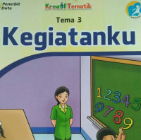 KEGIATANKU TEMA 3 BUKU SISWA SD/MI KELAS I