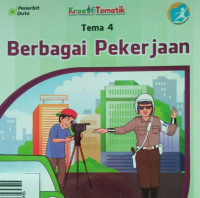 BERBAGAI PEKERJAAN TEMA 4 BUKU SISWA SD/MI KELAS IV