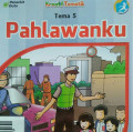 PAHLAWANKU TEMA 5 BUKU SISWA SD/MI KELAS IV