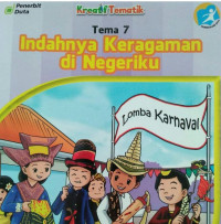 INDAHNYA KERAGAMAN DI NEGERIKU TEMA 7 BUKU SISWA SD/MI KELAS IV