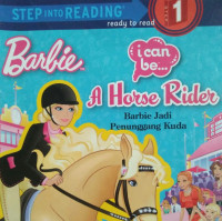 BARBIE JADI PENUNGGANG KUDA / I CAN BE A HORSE RIDER