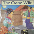 THE CRANE WIFE