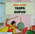 TANPA AMPUN / QUICK & FLUPKE