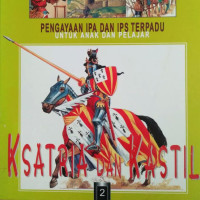 KSATRIA DAN KASTIL / SERI ANAK PINTAR