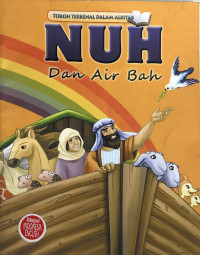 NUH DAN AIR BAH / TOKOH TERKENAL DALAM ALKITAB