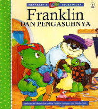 FRANKLIN DAN PENGASUHNYA