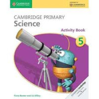 CAMBRIDGE PRIMARY SCIENCE ACTIVITY BOOK 5/CAMBRIDGE UNIVERSITY PRESS