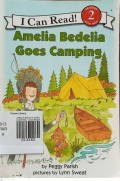 AMELIA BEDELIA GOES CAMPING / I CAN READ!