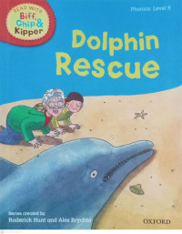 DOLPHIN RESCUE / READ WITH BIFF, CHIP & KIPPER HANDBOOK