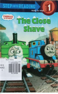 THE CLOSE SHAVE, STEP INTO READING