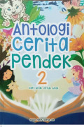 ANTOLOGI CERITA PENDEK 2 DARI ANAK UNTUK ANAK