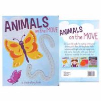 ANIMALS ON THE MOVE/A TRACE-ALONG BOOK