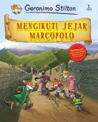 MENGIKUTI JEJAK MARCOPOLO