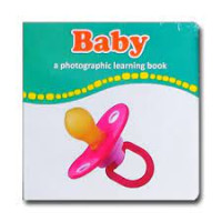 BABY / A PHOTOGRAPHIC LEARNING BOOK