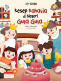 RESEP RAHASIA DI NEGERI GULA GULA / READ A STORY