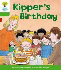 KIPPER'S BIRTHDAY / OXFORD READING TREE