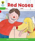 RED NOSES / OXFORD READING TREE