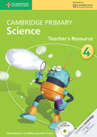 CAMBRIDGE PRIMARY SCIENCE TEACHER'S RESOURCE 4+CD-ROM